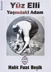 Yüzelli Yandaki Adam