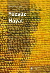 Yüzsüz Hayat