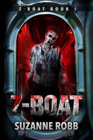 Z-Boat (Z-Boat Book 1) - Suzanne Robb