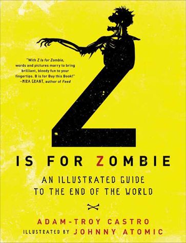 Z Is for Zombie - Adam-Troy Castro