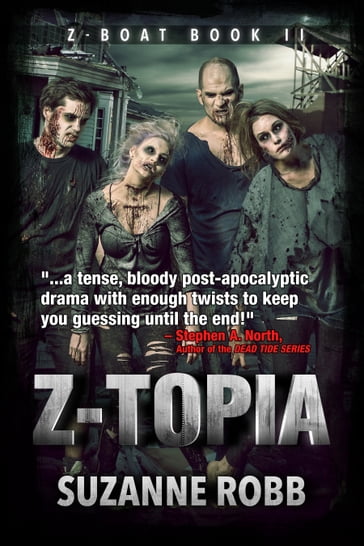 Z-Topia (Z-Boat Book 2) - Suzanne Robb