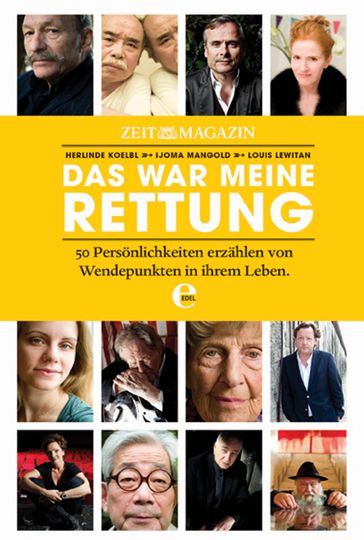 ZEITmagazin - Das war meine Rettung - Herlinde Koelbl - Ijoma Mangold - Louis Lewitan - Zeit Magazin