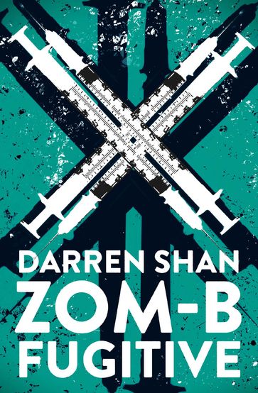 ZOM-B Fugitive - Darren Shan