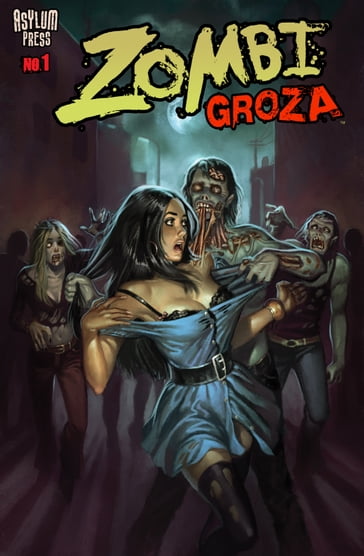 ZOMBI GROZA #1 - Aly Fell - David Hartman - Doug Williams - Frank Forte - Royal McGraw