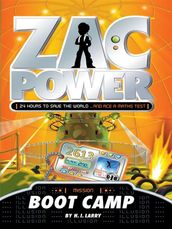 Zac Power: Boot Camp