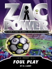 Zac Power: Foul Play
