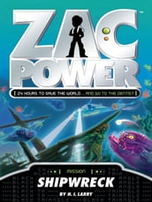Zac Power: Shipwreck