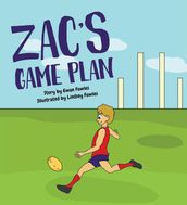 Zac s Game Plan