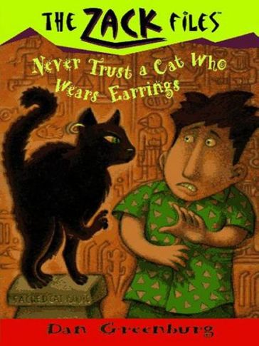 Zack Files 07: Never Trust a Cat Who Wears Earrings - Dan Greenburg