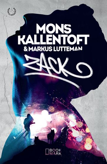 Zack - Markus Lutteman - Mons Kallentoft