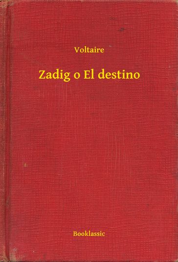 Zadig o El destino - Voltaire