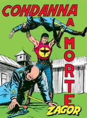 Zagor. Condanna a morte