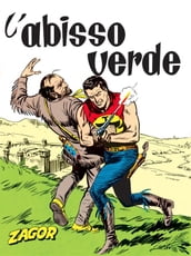 Zagor. L abisso verde