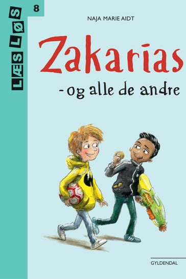 Zakarias og alle de andre - Naja Marie Aidt