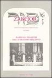 Zakhor. Rivista di storia degli ebrei d Italia (2005). 8.Rabbini e maestri dell ebraismo italiano