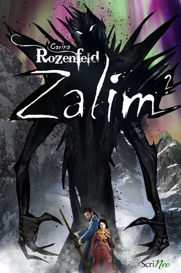 Zalim - tome 02 - Carina ROZENFELD