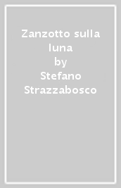 Zanzotto sulla luna