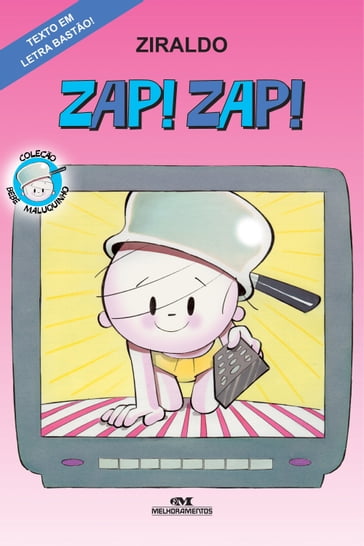 Zap! Zap! - Ziraldo