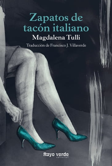 Zapatos de tacón italiano - Magdalena Tulli