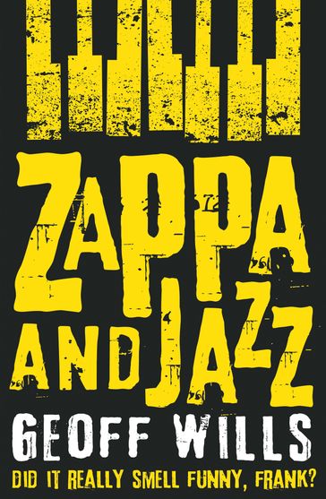 Zappa and Jazz - Geoff Wills