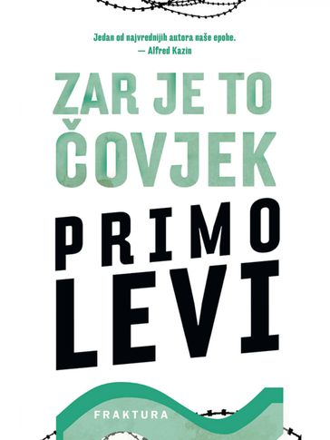 Zar je to ovjek - Primo Levi