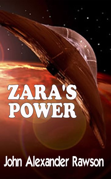 Zara's Power - John Alexander Rawson