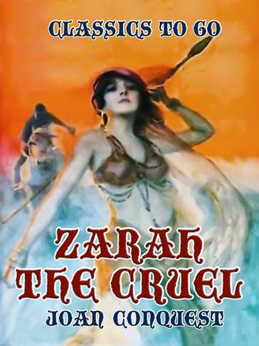 Zarah the Cruel - Joan Conquest