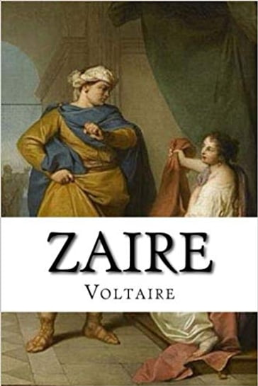 Zaïre - Voltaire