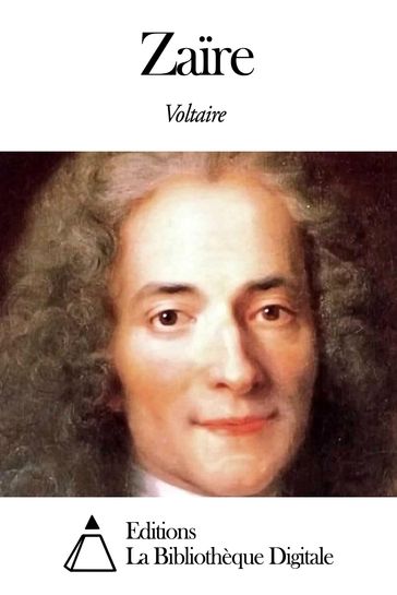 Zaïre - Voltaire