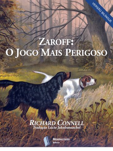 Zaroff: O Jogo Mais Perigoso - Richard Connell