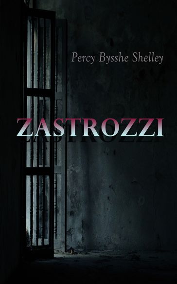 Zastrozzi - Percy Bysshe Shelley