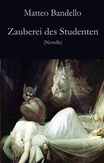 Zauberei des Studenten - Matteo Bandello