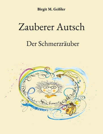 Zauberer Autsch - Birgit M. Geißler