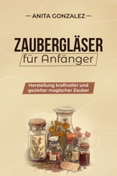 Zauberglaser fur Anfanger