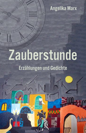 Zauberstunde - Angelika Marx