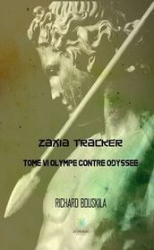 Zaxia Tracker - Tome VI
