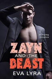 Zayn and the Beast: an Mpreg Romance