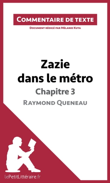 Zazie dans le métro de Raymond Queneau - Chapitre 3 - Mélanie Kuta - lePetitLitteraire