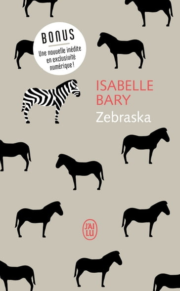 Zebraska - Isabelle Bary
