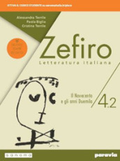 Zefiro. Dalle origini al Cinquecento. Ediz. nuovo esame di stato. Per le Scuole superiori. Con e-book. Con espansione online. Vol. 4/2