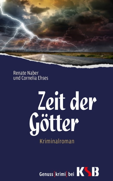 Zeit der Götter - Cornelia Ehses - Renate Naber