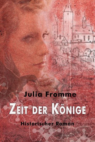 Zeit der Könige - Julia Fromme