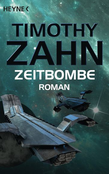 Zeitbombe - Timothy Zahn