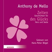 Zeiten des Glücks