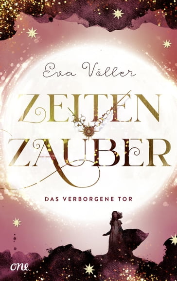 Zeitenzauber - Das verborgene Tor - Eva Voller