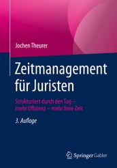 Zeitmanagement fur Juristen