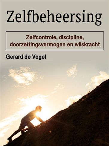 Zelfbeheersing - Gerard de Vogel