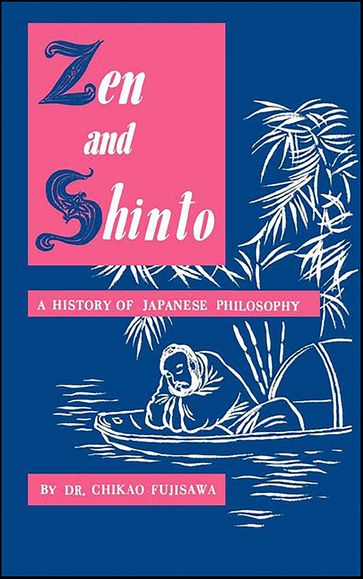 Zen and Shinto - Dr. Chikao Fujisawa