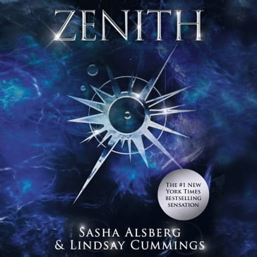 Zenith: 'A whirlwind out-of-this-galaxy adventure!' Sarah J. Maas - Nicol Zanzarella - Sasha Alsberg - Lindsay Cummings