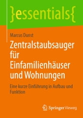 Zentralstaubsauger für Einfamilienhäuser und Wohnungen